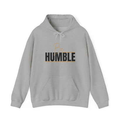 Be Humble Hoodie by Hiqua
