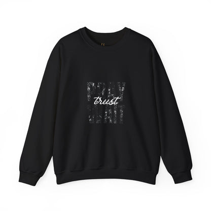 Pray, Trust and Wait Hiqua Crewneck Sweatshirt