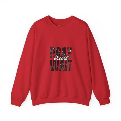 Pray, Trust and Wait Hiqua Crewneck Sweatshirt